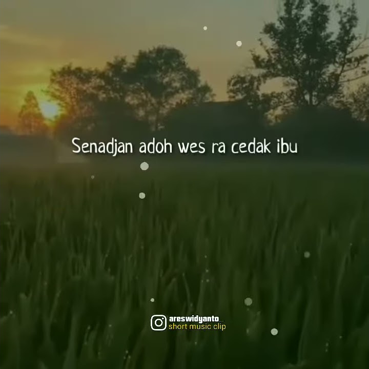 Story' wa Le jawaban kagem ibu Didi kempot feat Rina iriani