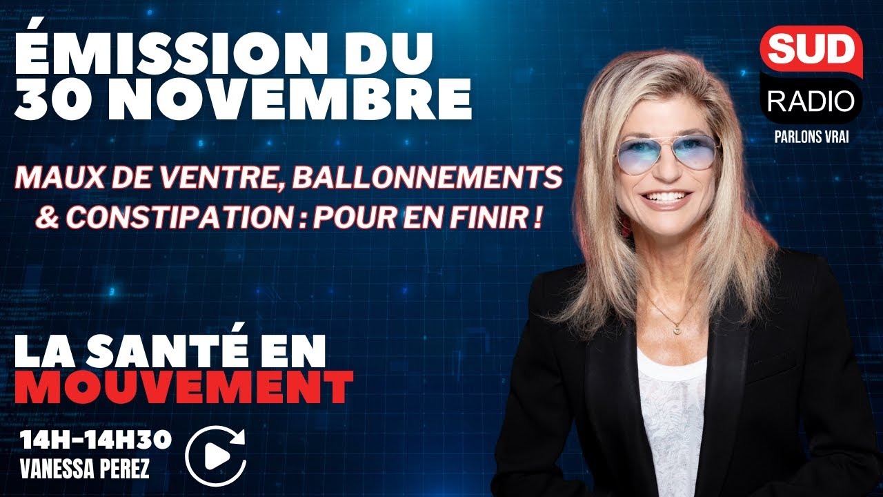 Maux de ventre, ballonnements &amp; constipation : pour en finir !