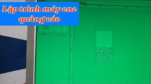 Hướng dẫn lập trình file cắt chữ trên máy cnc chi tiết nhất