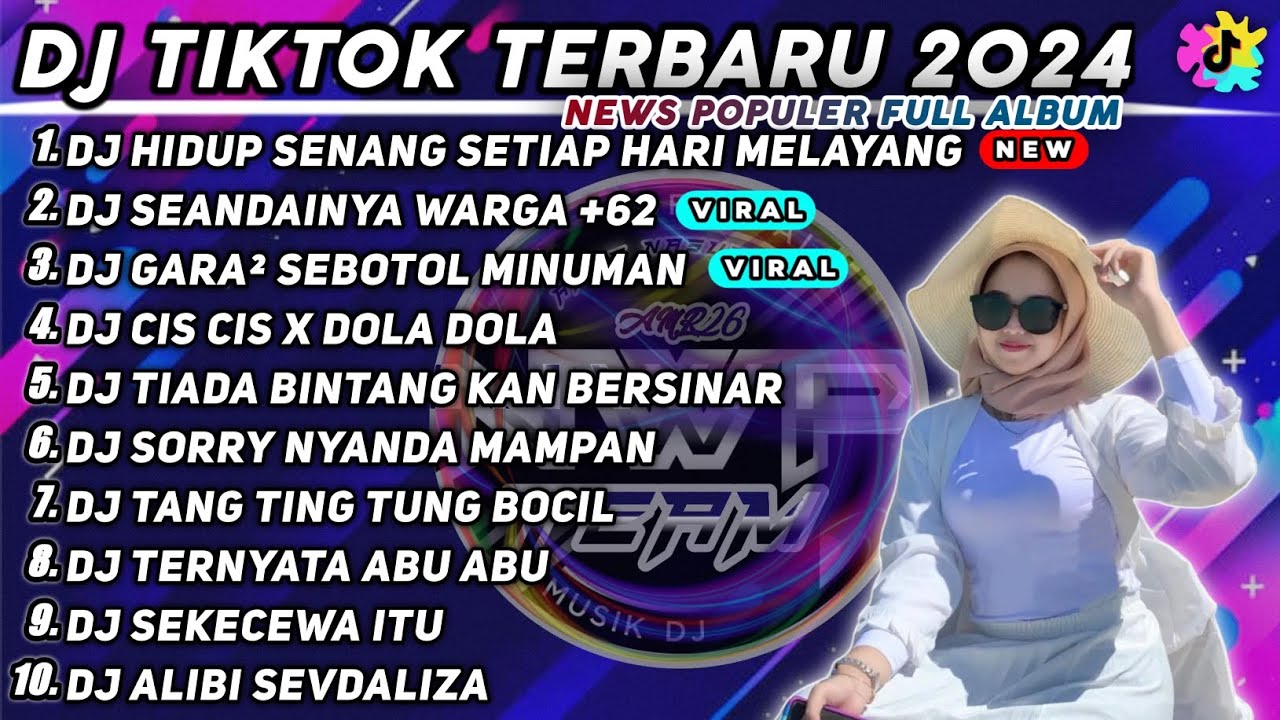 DJ CINEMATIC HIDUP SENANG SETIAP HARI MELAYANG REMIX TIKTOK VIRAL TERBARU 2024 FULL ALBUM NONSTOP
