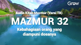 Mazmur 32 (Audio bacaan Alkitab)