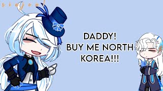Daddy! Buy me North Korea!!! | Genshin | sh¡t post | r i n j o u !
