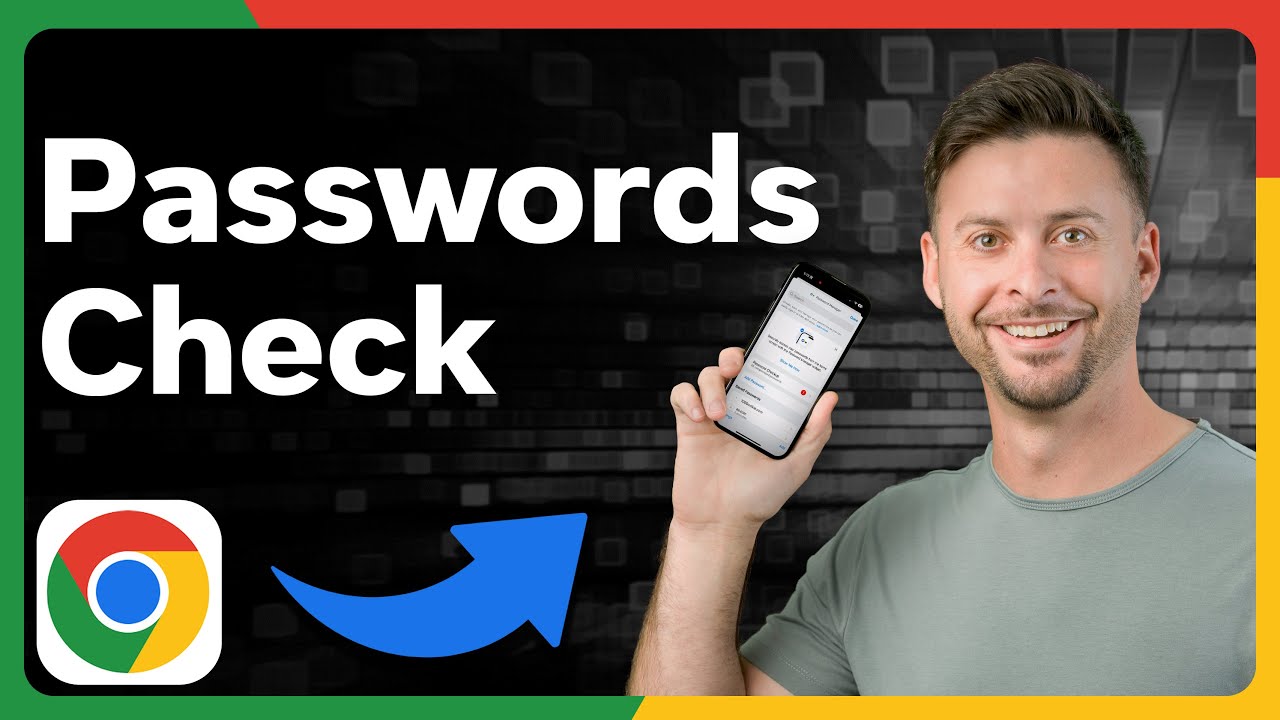 How To Check Chrome Passwords