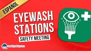 Information Safety Meeting on Eyewash Stations in Spanish Guide
