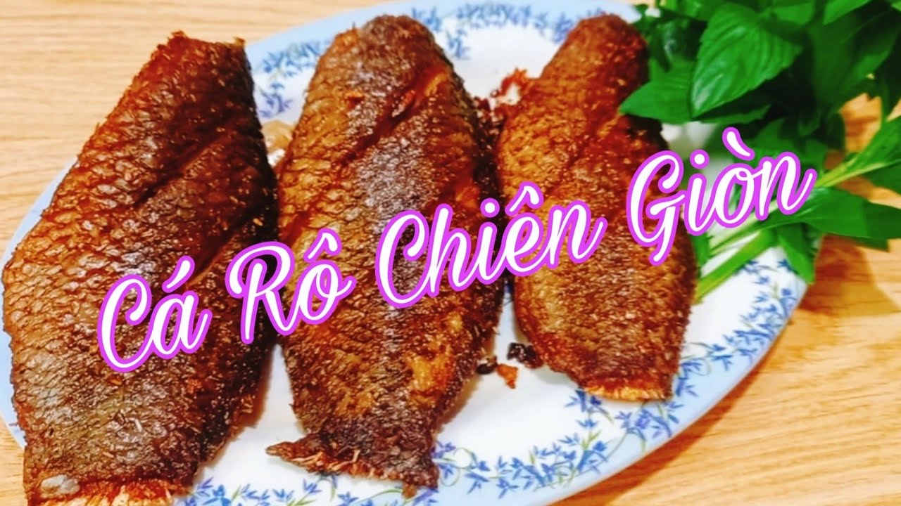 Cá Rô Muối Sả Chiên Giòn Bí Quyết Làm Món Cá Rô Chiên Giòn Ngon Ngon ...