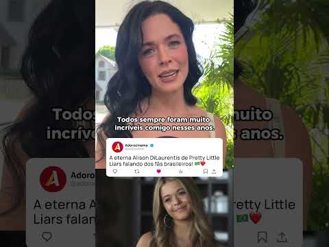 Sasha Pieterse, a eterna Alison DiLaurentis de Pretty Little Liars falou sobre os fãs brasileiros!