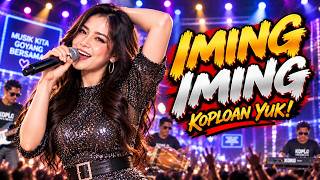 IMING IMING  — CINTA BOJONE UWONG HEHE HAHA — KOPLOAN YUK! | Cover Dangdut Koplo Terbaru 2026