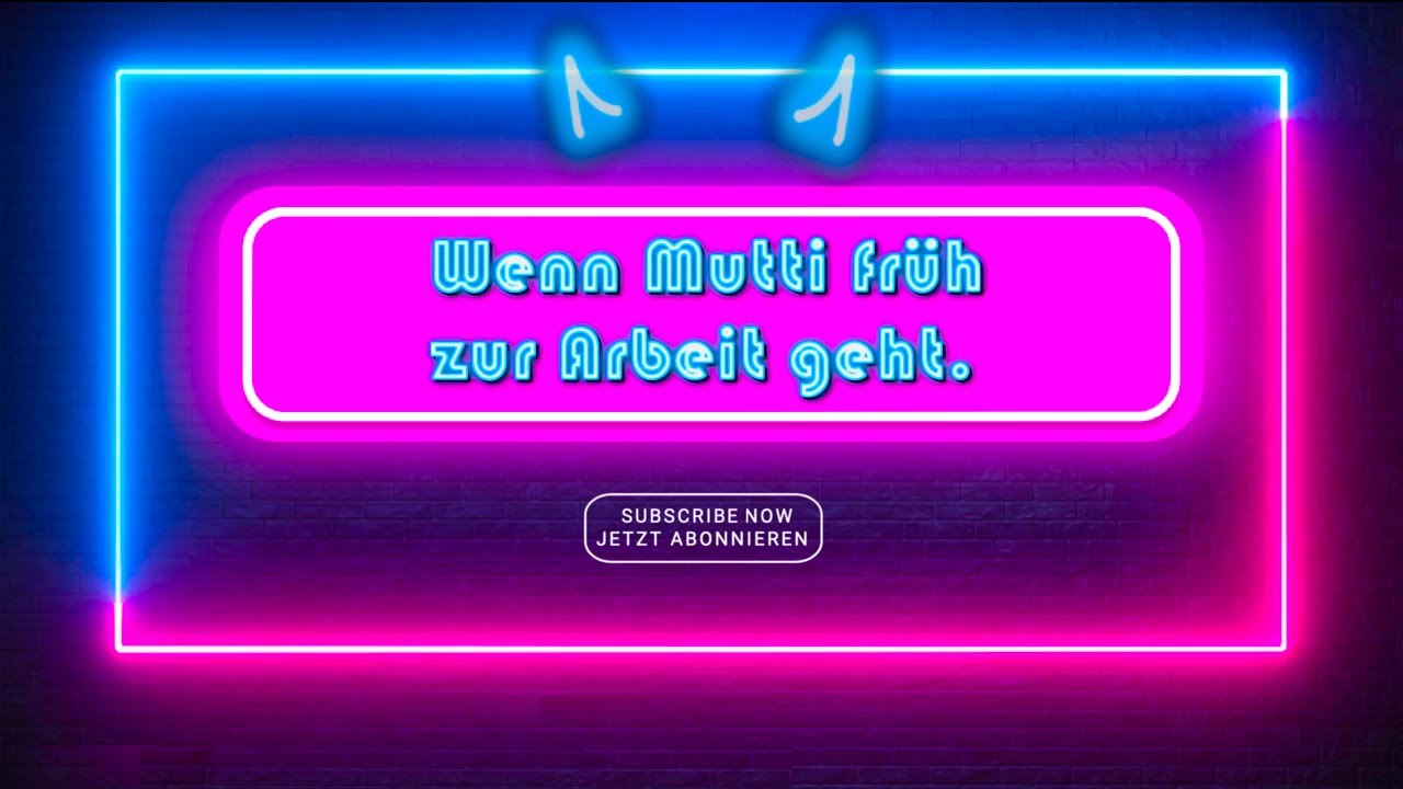 Wenn Mutti Früh Zur Arbeit Geht Wenn Mutti früh zur Arbeit geht (Schlager Version) - YouTube