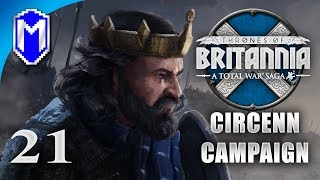 Death To The King! - Circenn - Let's Play Total War Saga Thrones of Britannia Gameplay Ep 21