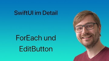 SwiftUI im Detail | Lesson #41 | ForEach und EditButton