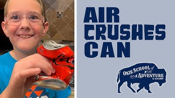Can Crush Science Experiment: Imploding with Air Pressure - Adult Supervision REQUIRED