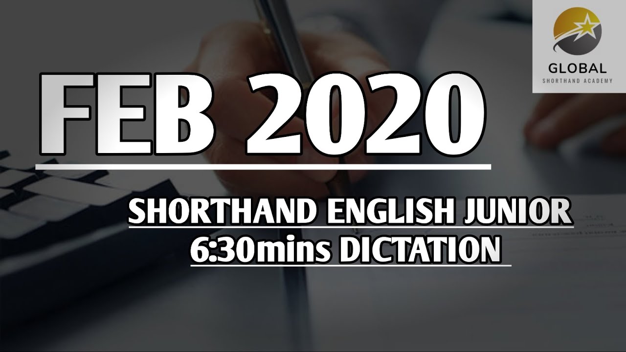 FEB 2020 SHORTHAND ENGLISH JUNIOR SPEED 6:30mins DICTATION 🔊✍🏼🏆✨