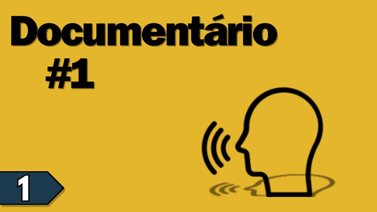 Documentário - Ex. 1