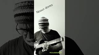 NESSUN DORMA #puccini #jeffbeck #claudiobellato #fender #guitar #turandot