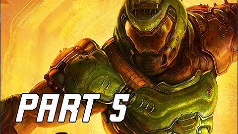 DOOM ETERNAL Gameplay Walkthrough Part 5