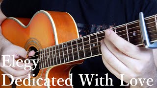 Elegy Dedicated With Love - From Vivy: Fluorite Eye's Song OST - Fingerstyle Guitar Cover