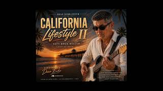CALIFORNIA LIFESTYLE II — SOFT ROCK | Dean Echo screenshot 2