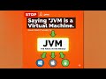 STOP Saying "JVM is a Virtual Machine." (Here's What It *Actually* Is)