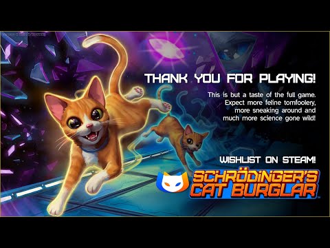 Schrodingers Cat Burglar (2025) - First Play