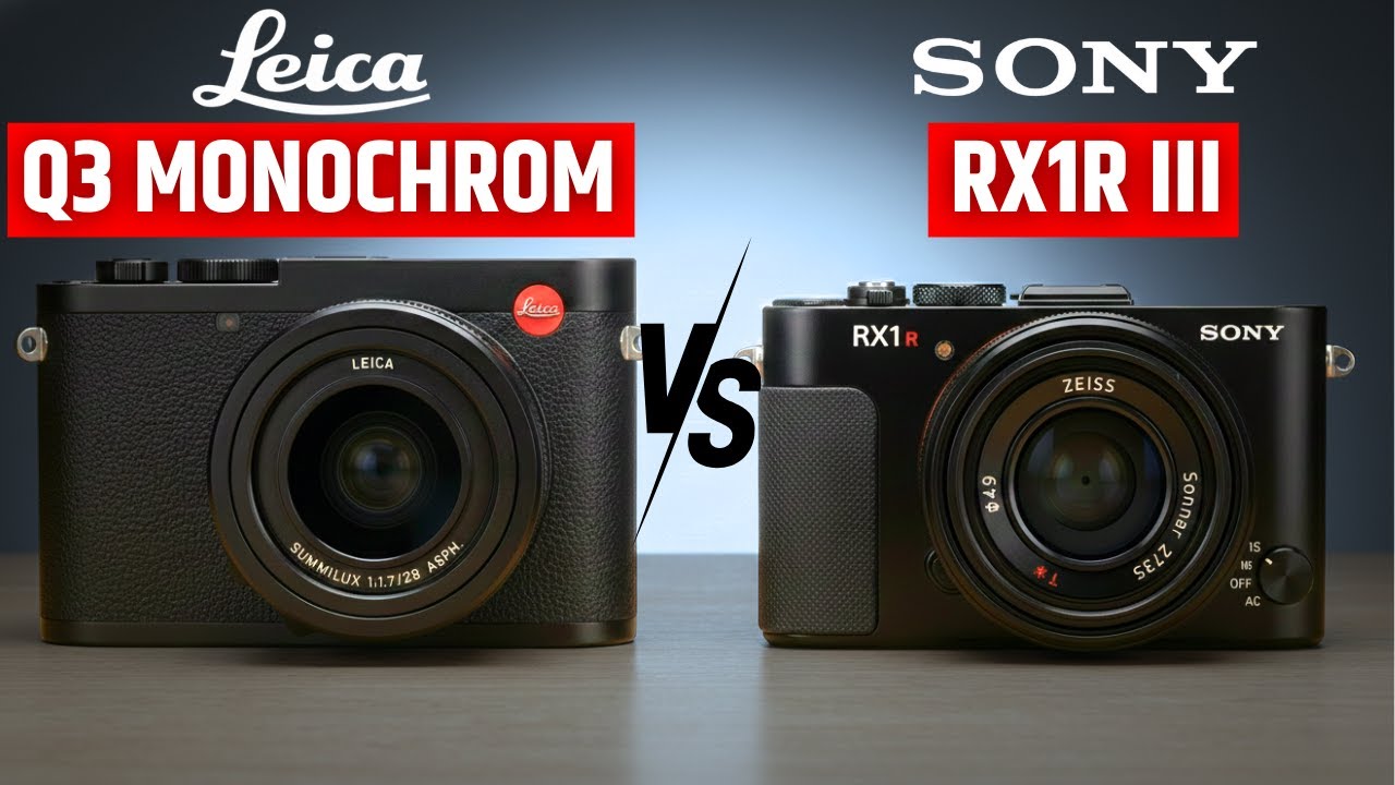 Leica Q3 Monochrom против Sony RX1R III — какую полнокадровую компактную камеру выбрать в 2025 году?