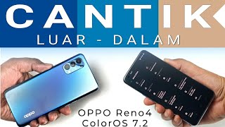 Cantik Luar Dalam   Kencang - Review ColorOS 7.2 di Oppo Reno 4