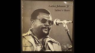 Luther Johnson Jr. – Luther's Blues