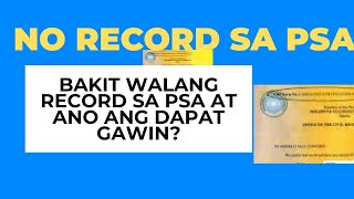 PSA NEGATIVE COPY/Bakit walang record sa PSA?