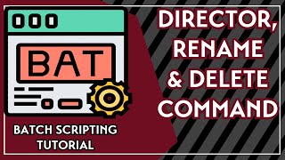 Celebrity Batch Scripting Tutorial: Director, Rename and Delete Command (Ren command, Del command) Wealth