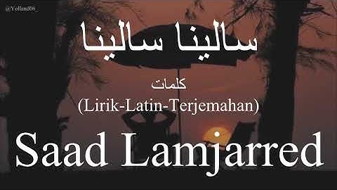 Thumbnail of سالينا سالينا (Salina Salina) - Saad Lamjarred (سعد لمجرد) | كلمات (Lirik-Latin-Terjemahan)