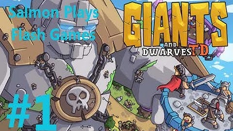 Giants and Dwarves! - Level 1 Playthrough/Walkthrough - Vlad!