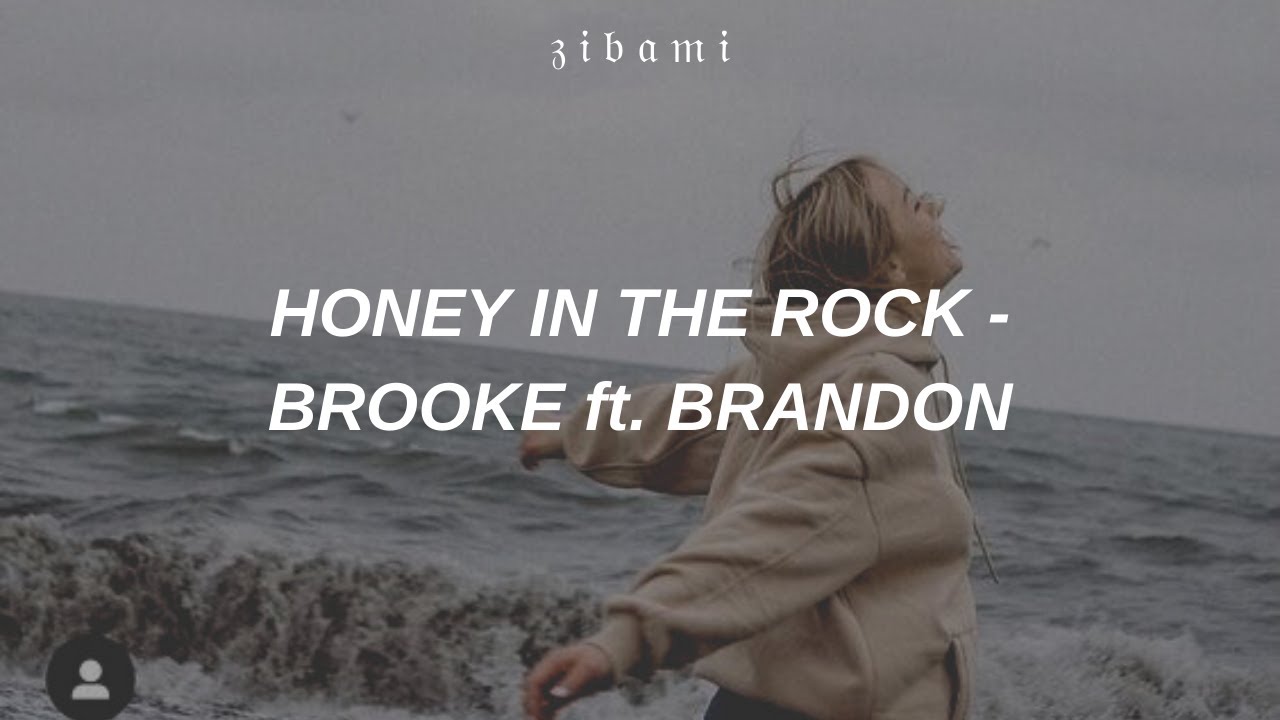 HONEY IN THE ROCK - BROOKE LIGERTWOOD ft. BRANDON LAKE [Traducida al