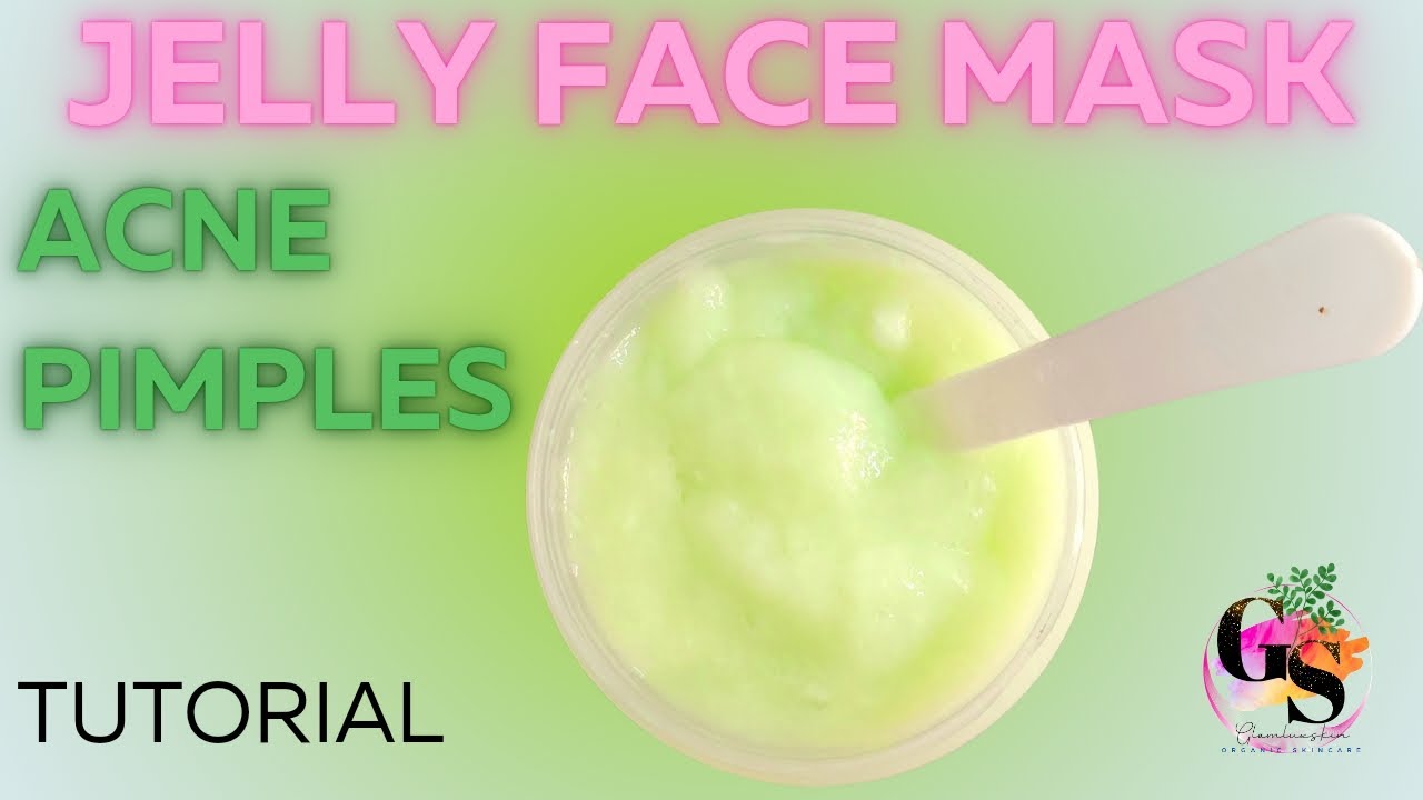 Anti-Acne Series Day 3(JELLY FACE MASK)How to Make Jelly Face Mask at Home