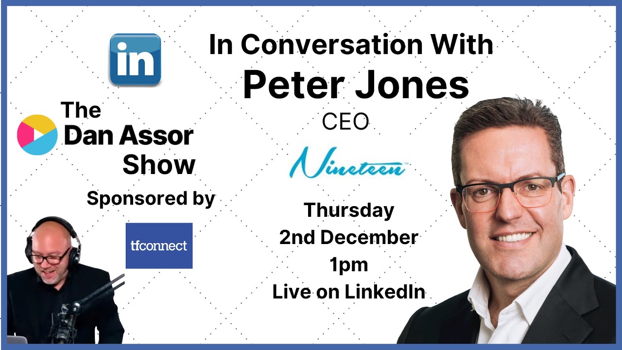 In conversation with Peter Jones, CEO Nineteen Group 