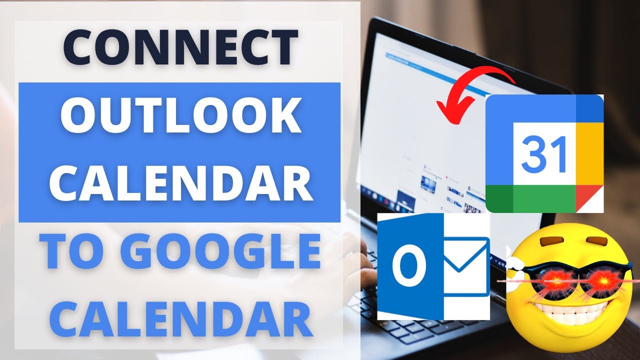 How To Connect Outlook Calendar To Google Calendar YouTube