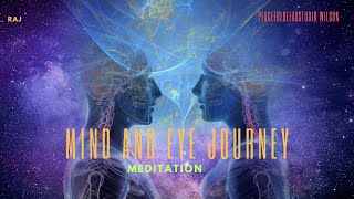 Harmony Within: A Mind and Eye Journey through Meditation