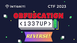 Obfuscation |  Intigriti 1337UP CTF | Reverse | 2023