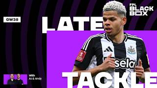 Late Tackle | GW 38 | Fantasy Premier League Tips 25/26 | FPL BlackBox