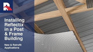 Post and Frame Building by Reflectix Insulation 913 views 1 year ago 2 minutes, 1 second