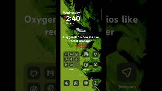 OxygenOs 15 coloros 15 new ios like recent manager #oxygenos15 #oxygenosupdate #coloros15 #shorts