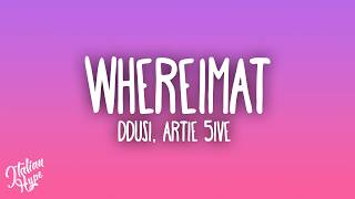 Ddusi - whereimat ft. Artie 5ive