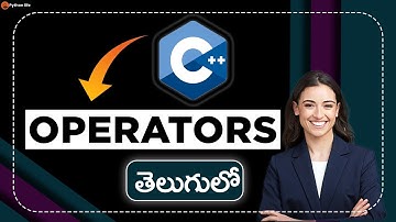 Operators in c++ Telugu | C++ tutorials in Telugu | C++ Programming in Telugu