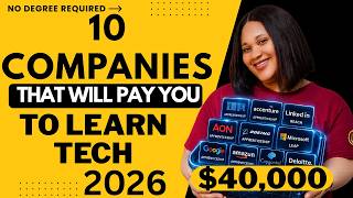 Top 10 Companies Hiring and Paying Beginners to Learn Tech in 2026 Why it's great | No Degree Needed