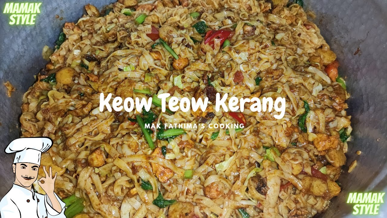 Keow Teow Goreng Kerang Recipe|Mamak Style|MFC|Famous Street Food|Keow ...