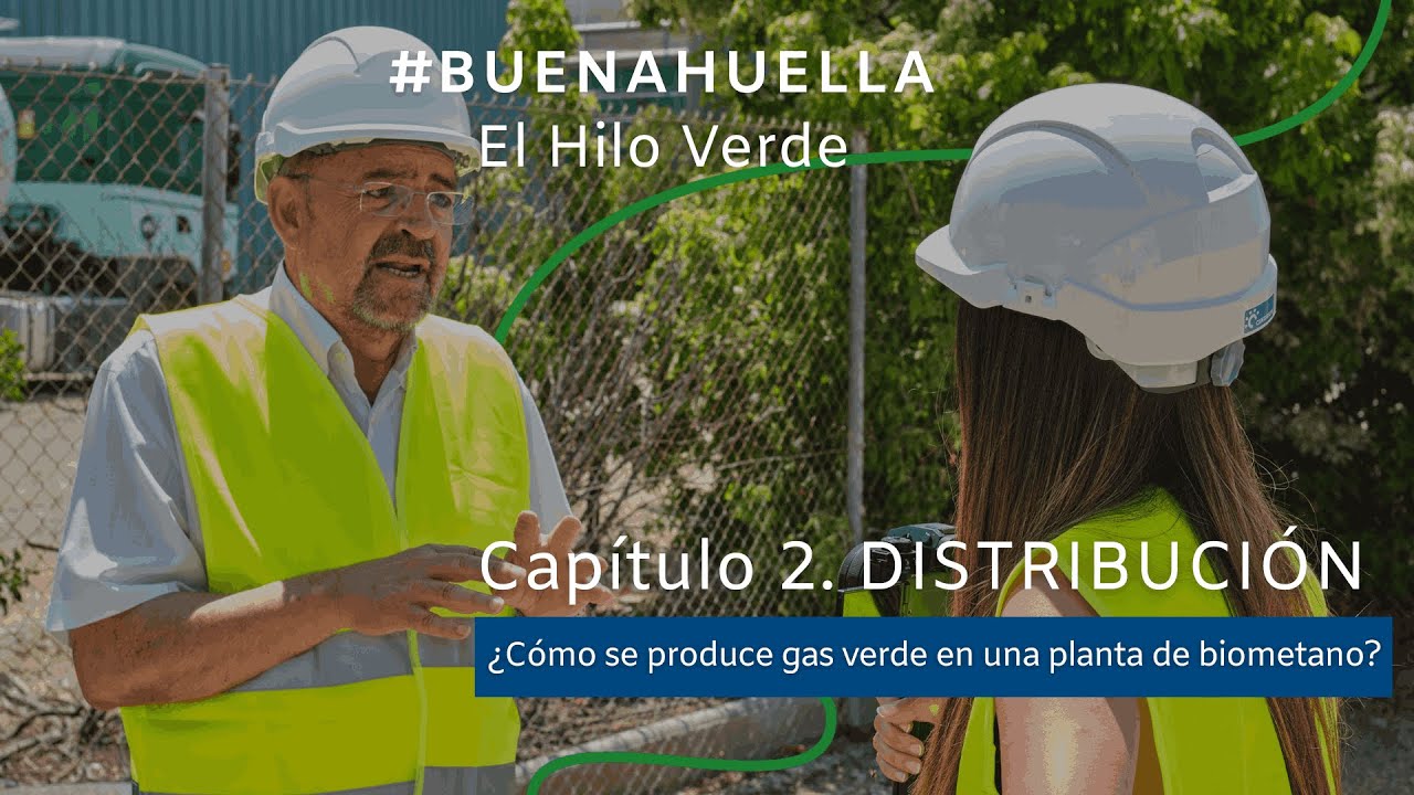 ‘El Hilo Verde’ – Capítulo 2 | ¿Cómo se produce el gas verde que transformará la energía en España?