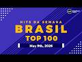 Brasil Hot 100 Singles da Semana (May 9th, 2026)