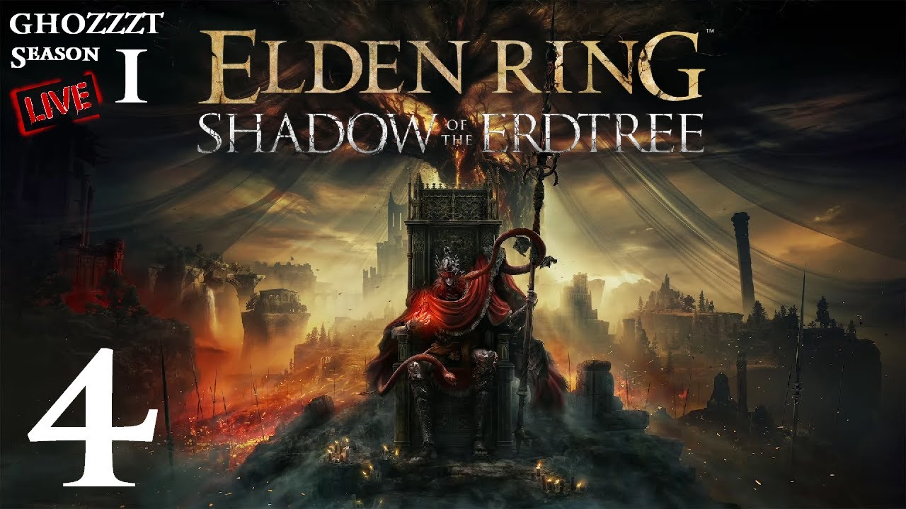 DLC - [ 4 ] - Shadow of the Erdtree - ดินแดนเงาทมิฬ - NG - Elden Ring ...