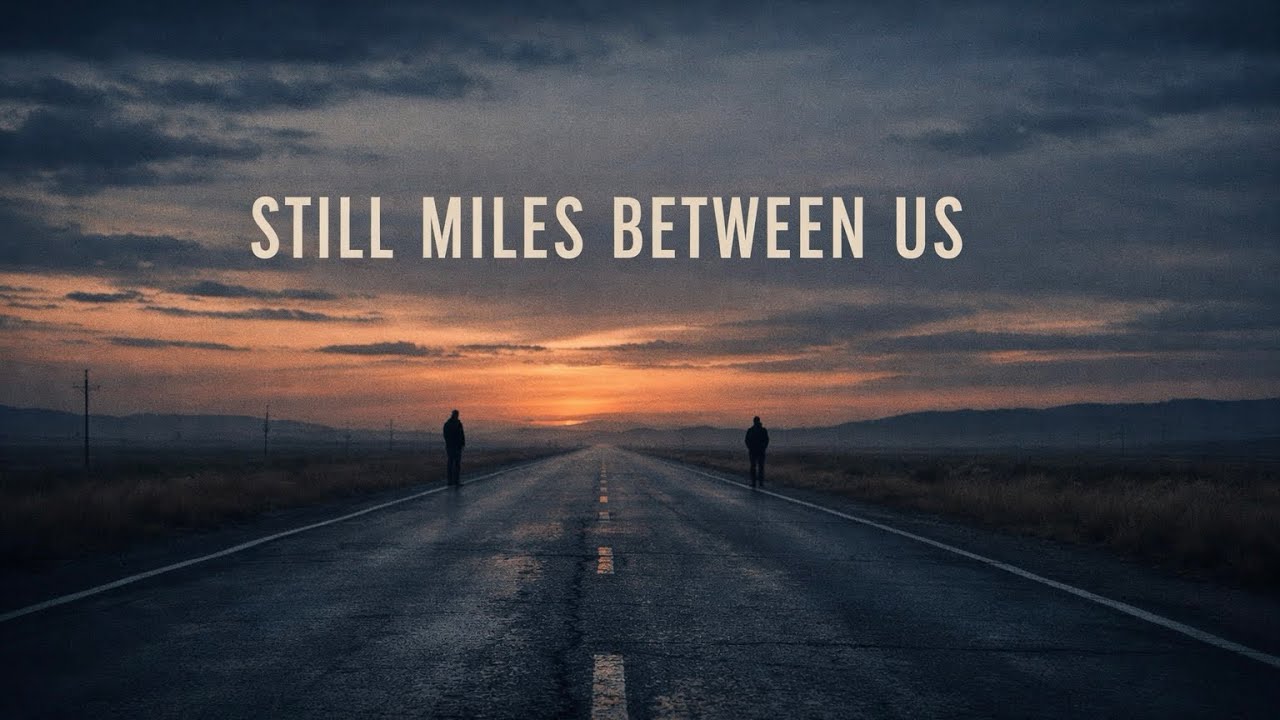 Still Miles Between Us – A Blues Rock Song About Distance