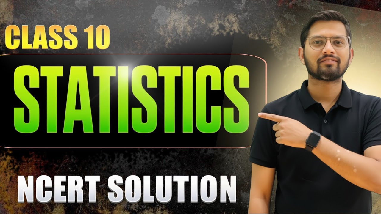 Class 10 Maths Statistics | Important NCERT Questions with Solutions