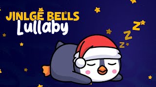Baby Sleep Christmas Lullaby Jingle Bells Baby Calm MusicRelaxation Music Lullaby Music