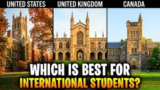 Study Abroad Reality Check: USA vs UK vs Canada